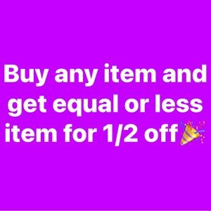 Buy any item get 1 1/2 off